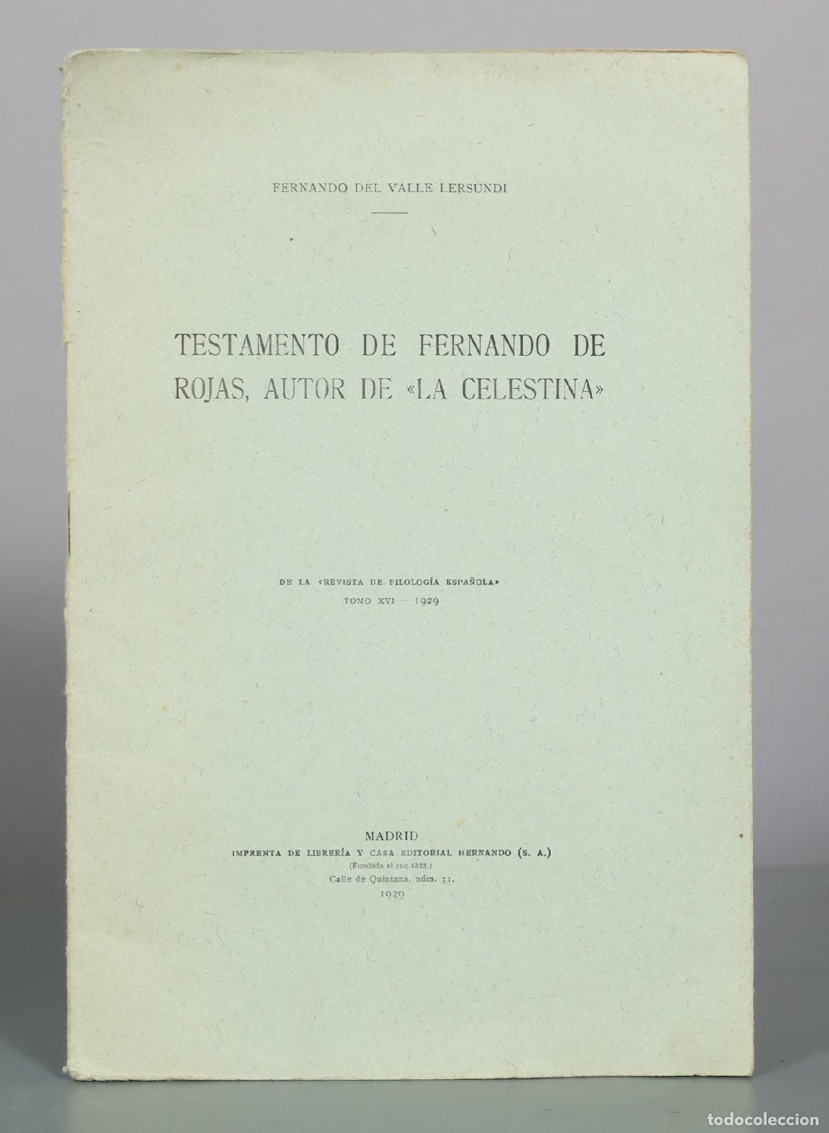 Livres anciens: 1929 Testamento de Fernando de Rojas, autor de La Celestina - Fernando del Valle Lersundi - Imprenta