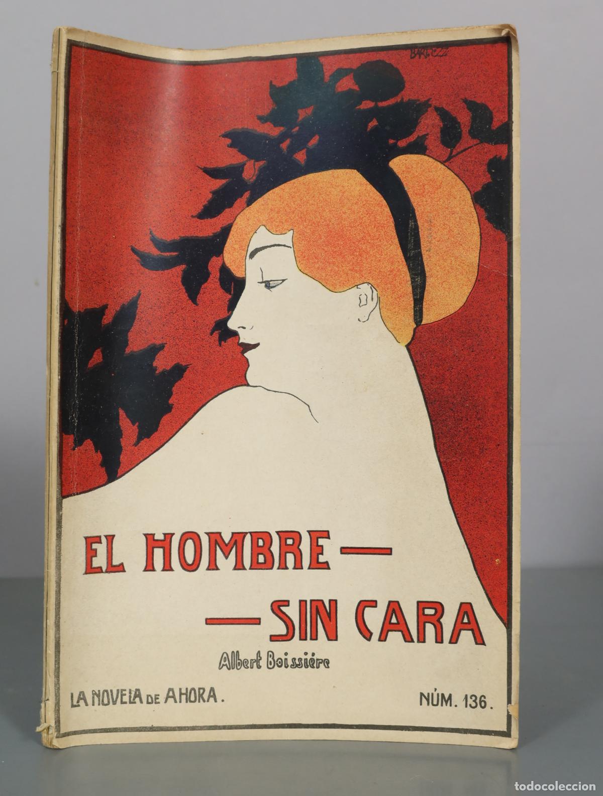 Livres anciens: El hombre sin cara - Albert Boissi&egrave;re - La Novela de Ahora