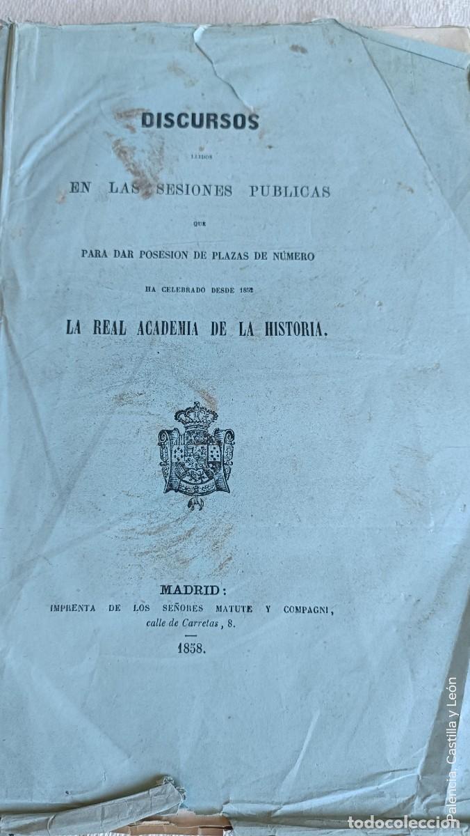 Antiquarische B&uuml;cher: Discursos le&iacute;dos en las Sesiones P&uacute;blicas que para dar posesi&oacute;n de plazas de n&uacute;mero. 1958