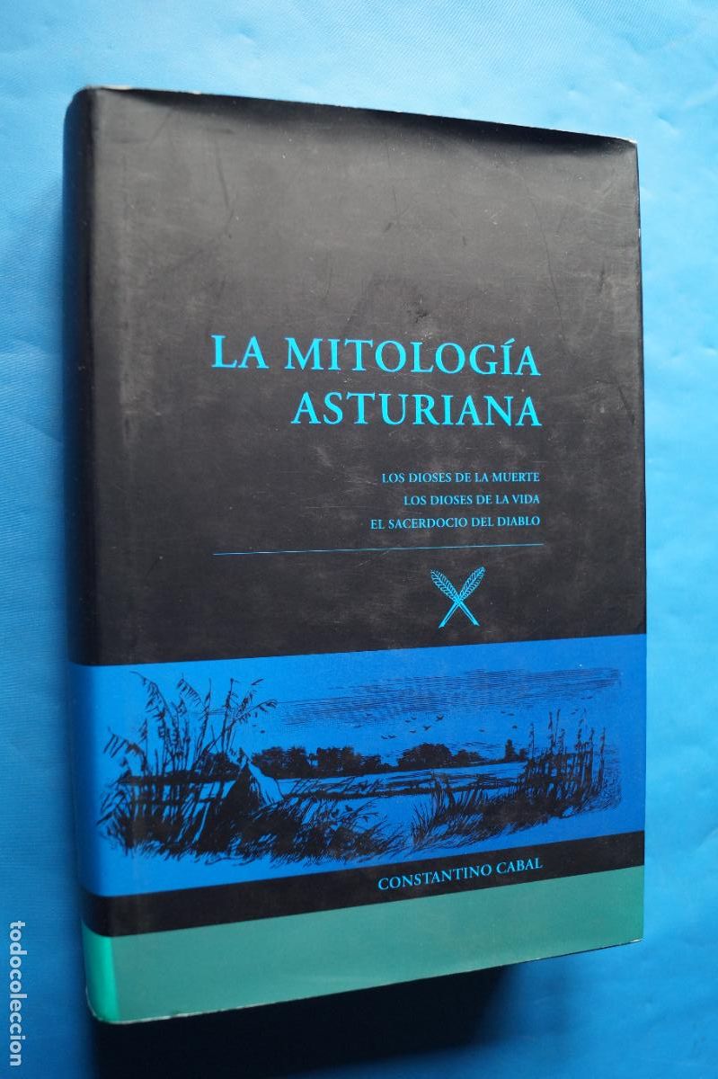Livres anciens: LA MITOLOGIA ASTURIANA. CONSTANTINO CABAL.