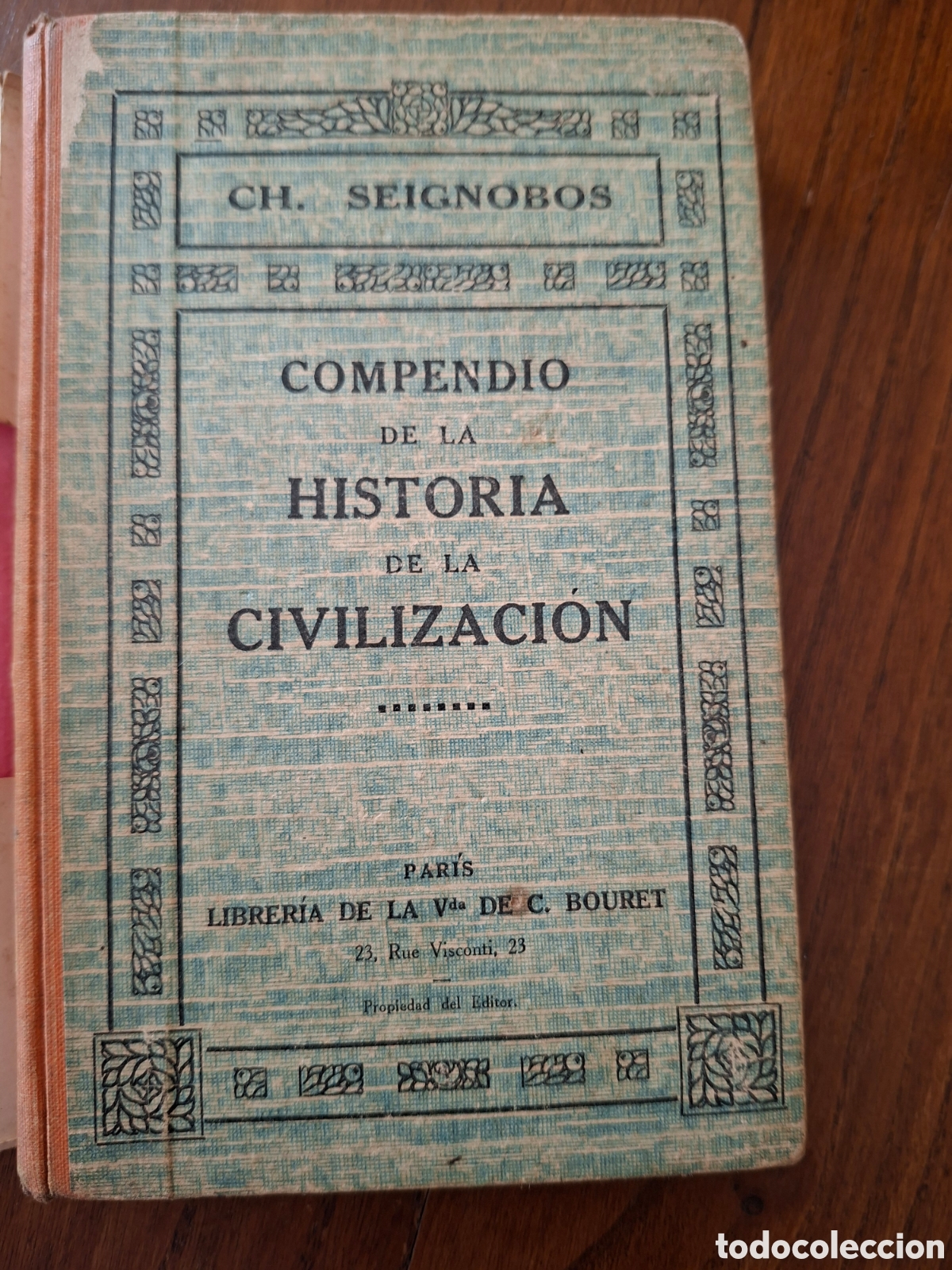 Libros antiguos: Compendio de la Historia de la Civilizaci&oacute;n / Ch. Seignobos / Librer&iacute;a Vda. C. Bouret, Par&iacute;s en 1935