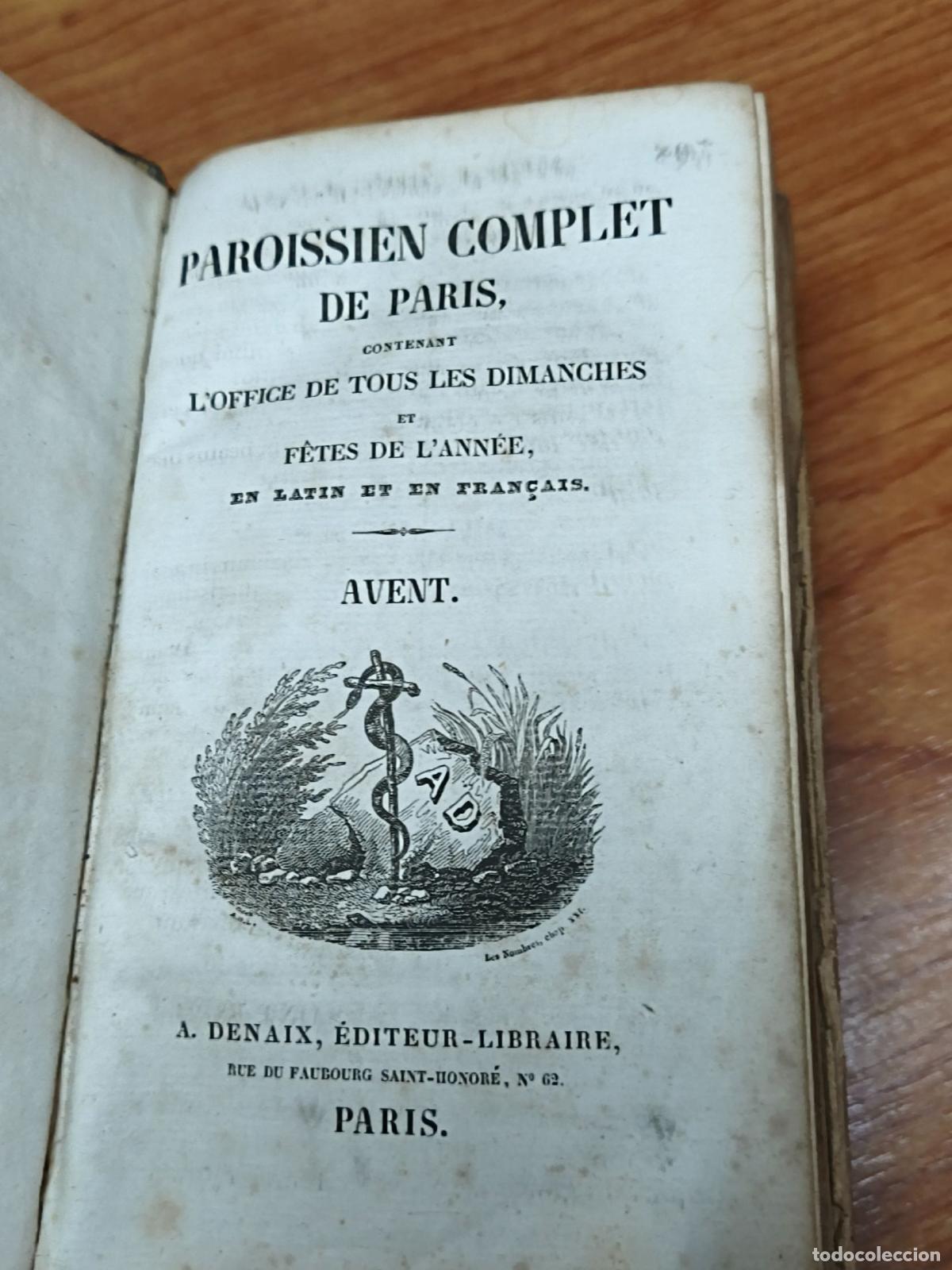 Libros antiguos: Paroissien Complet de Paris - Avent - A. Denaix - Foto 3