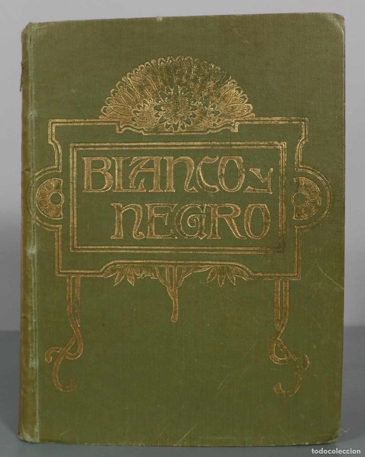 Libros antiguos: Blanco y Negro. A&Ntilde;O 1925 TOMO LVIII