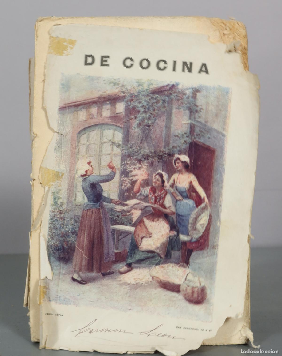 Libros antiguos: De cocina: Profusi&oacute;n de recetas - Mar&iacute;a Luisa Alonso-Duro - Sexta edici&oacute;n - Imprenta de Jes&uacute;s L&oacute;pez