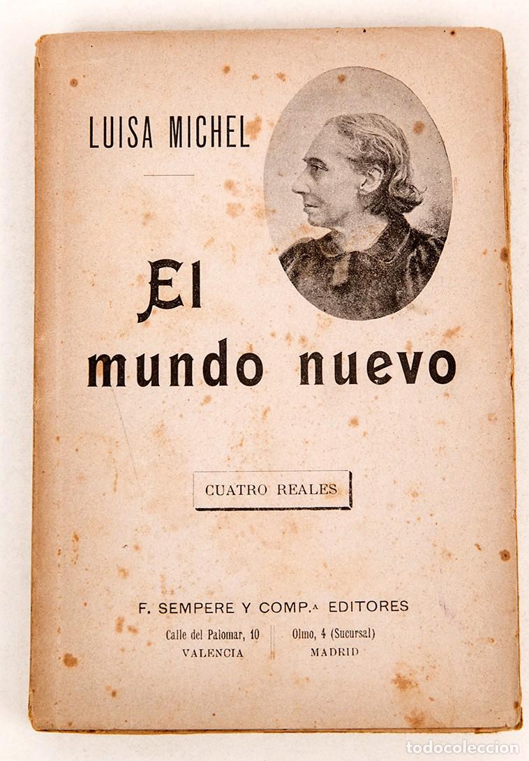 Libros antiguos: LUISA MICHEL - EL MUNDO NUEVO - C. 1930