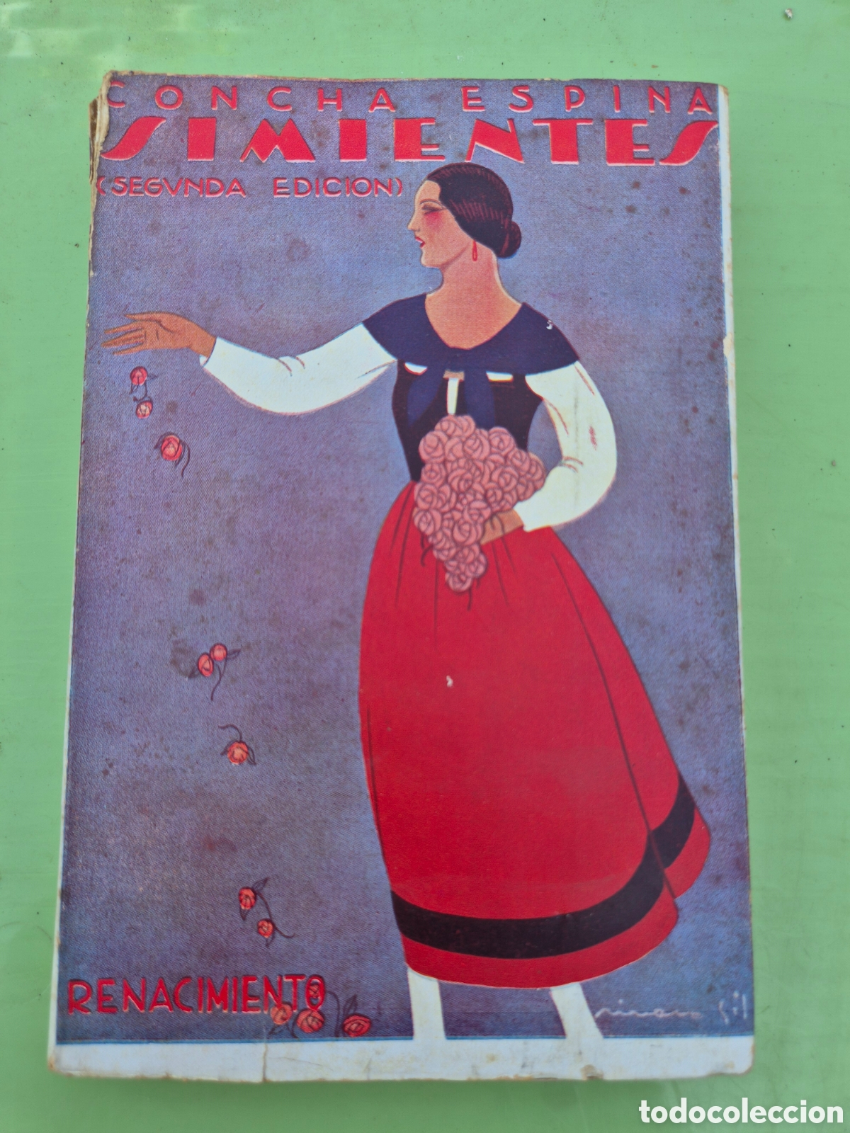 Livros antigos: CONCHA ESPINA SIMIENTES ED RENACIMIENTO 1926 LIBRERIA IBERICA SAN SEBASTIAN