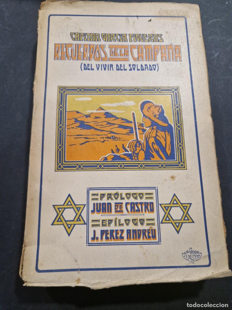 Livros antigos: Recuerdos de la campa&ntilde;a (el vivir del soldado), 1925, Marruecos.
