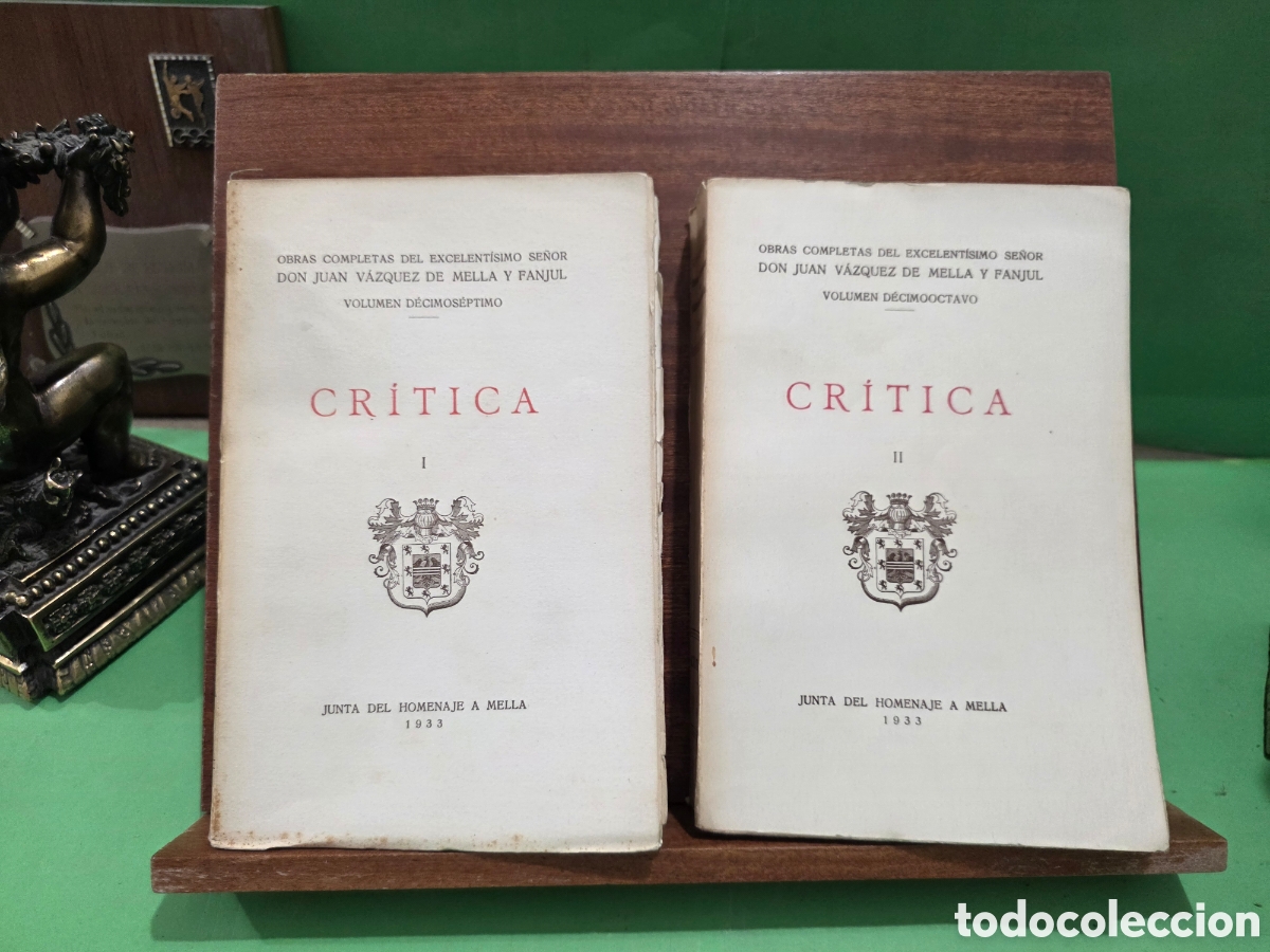 Libri antichi: ANTIGUOS LIBROS...1933...&rdquo;&rdquo;CR&Iacute;TICA&rdquo;&rdquo;...VOL&Uacute;MENES I Y II...OBRAS COMPLETAS DE JUAN V&Aacute;ZQUEZ DE MELLA..