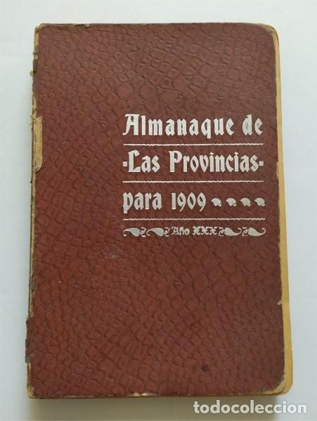 Antiquarische B&uuml;cher: Almanaque de Las Provincias para 1909. Valencia, imprenta Domenech