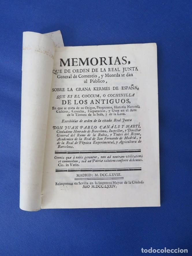 Libros antiguos: MEMORIAS SOBRE LA GRANA KERMES DE ESPA&Ntilde;A SOBRE EL ARTE DE LA SEDA Y LA LANA. 1774