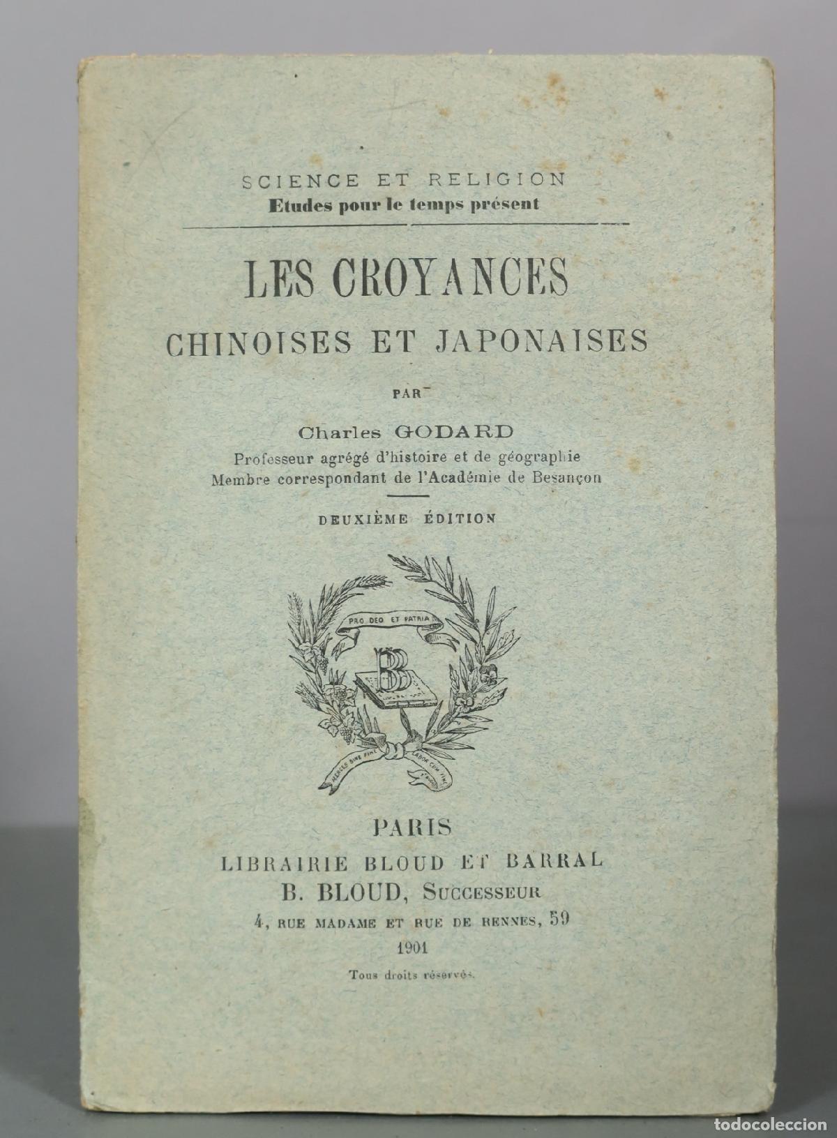 Libros antiguos: 1901Les Croyances chinoises et japonaises - Charles Godard - Librairie Bloud et Barral
