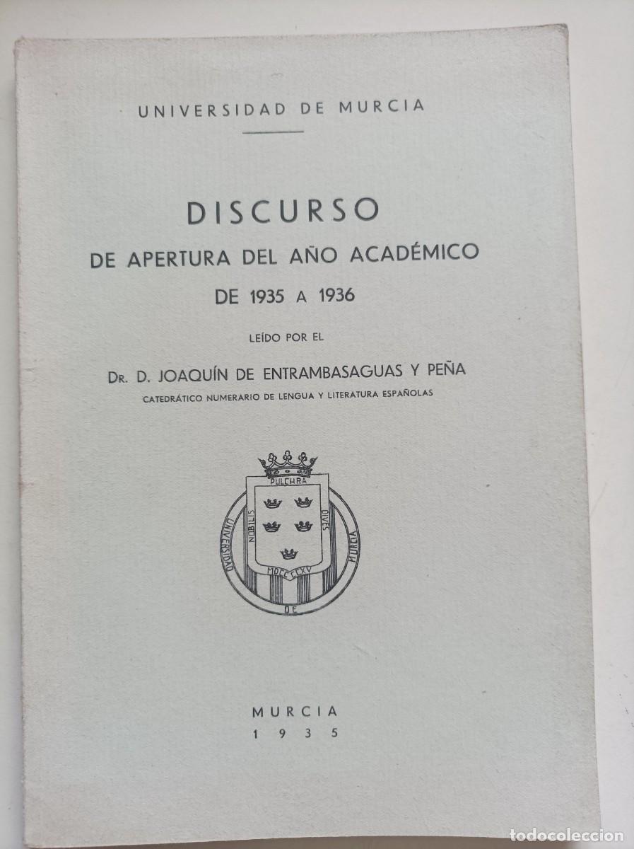 Old books: Discurso de apertura del a&ntilde;o acad&eacute;mico de 1935 a 1936. Universidad de Murcia. J. de Entrambasaguas