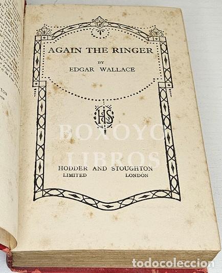 Libros antiguos: WALLACE, Edgar. Again the ringer - Foto 2