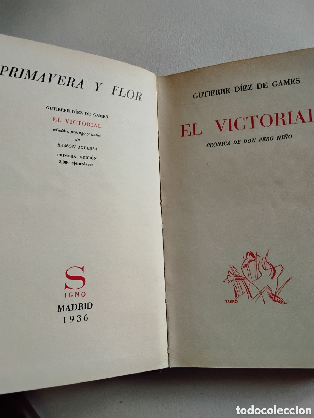 Libros antiguos: EL VICTORIAL. CR&Oacute;NICA DE DON PERO NI&Ntilde;O. GUTIERRE D&Iacute;EZ DE GAMES. SIGNO, 1936