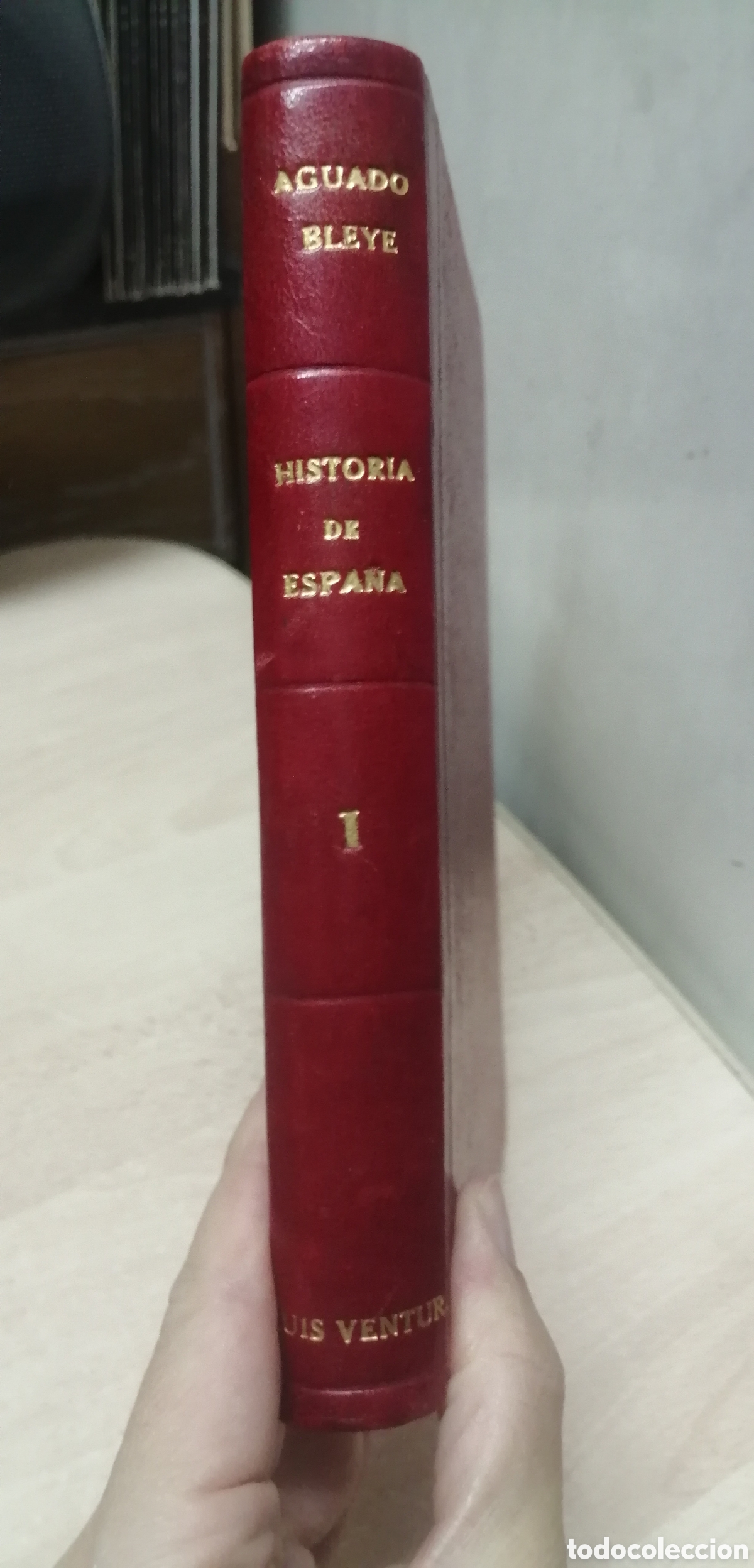 Old books: Compendio de Historia de Espa&ntilde;a Tomo I Encuadernado 1931 Pedro Aguado Bleye