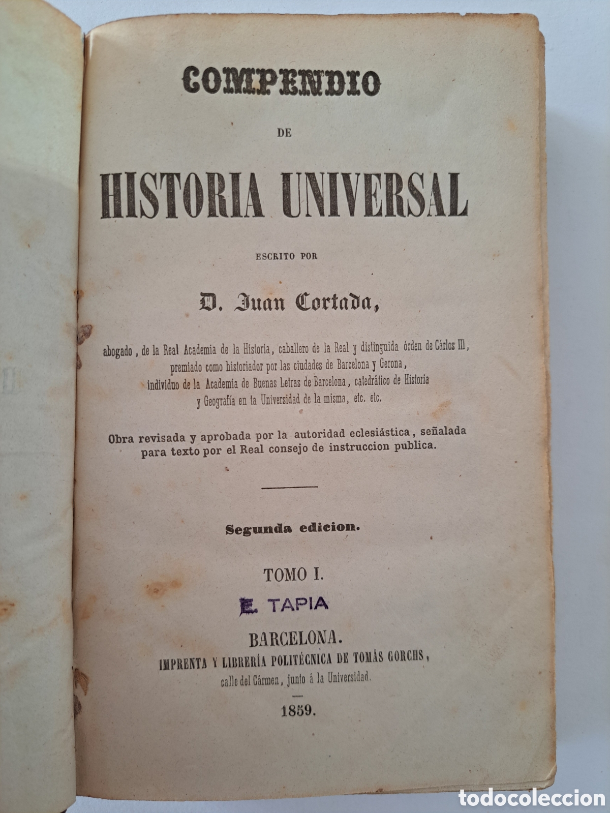Libros antiguos: COMPENDIO DE HISTORIA UNIVERSAL - COMPLETA - J. CORTADA - 1859 - Foto 5