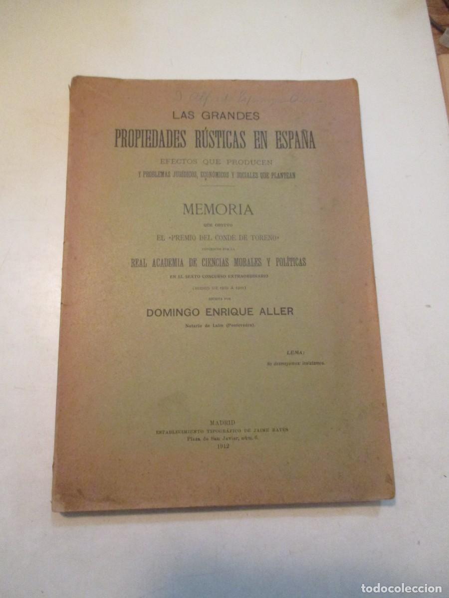 Libros antiguos: ENRIQUE ALLER Las grandes propiedades r&uacute;sticas en Espa&ntilde;a W42622