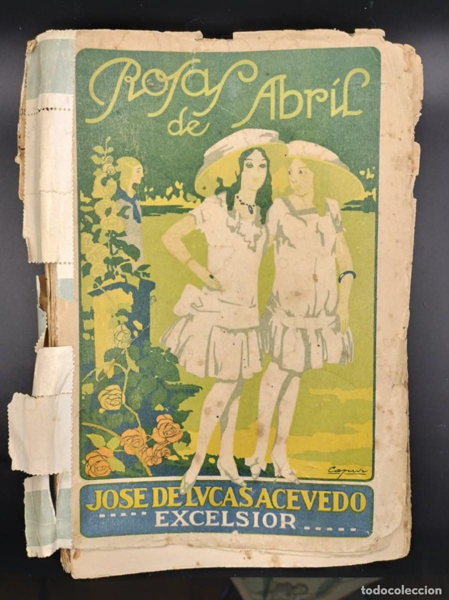 Libros antiguos: Rosa de abril. Jose de Lucas Acevedo - Foto 1