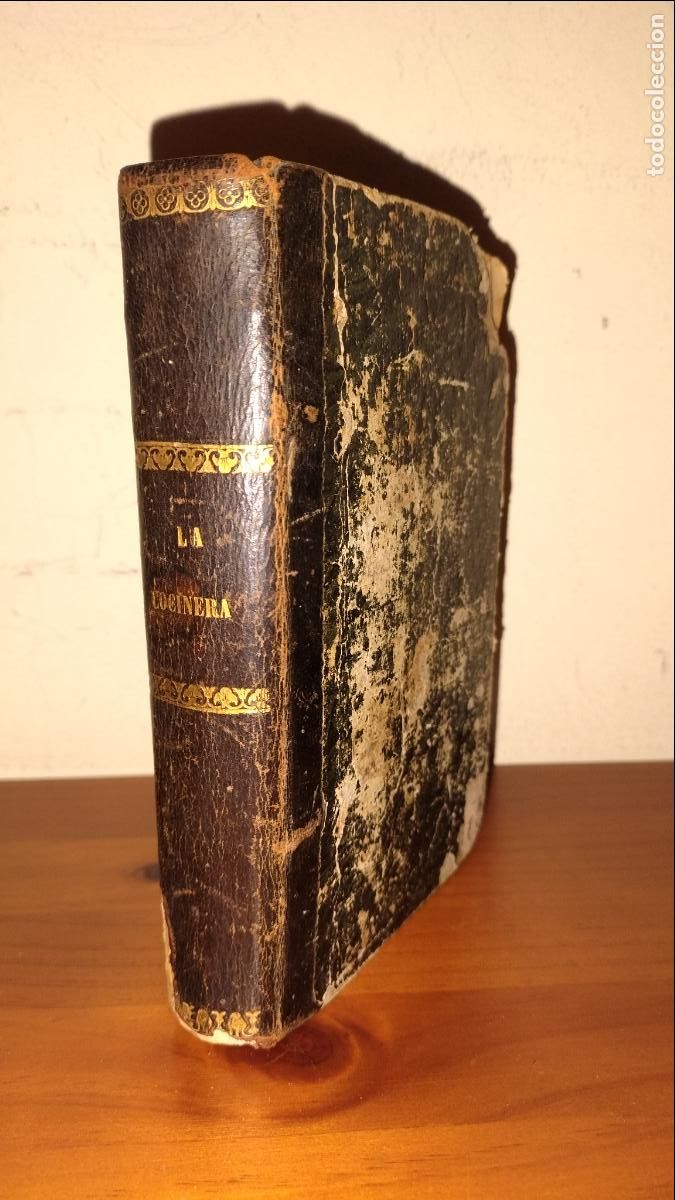 Libros antiguos: LA COCINERA DEL CAMPO Y LA CIUDAD&bull;COCINA ESPA&Ntilde;OLA - A&Ntilde;O 1877.