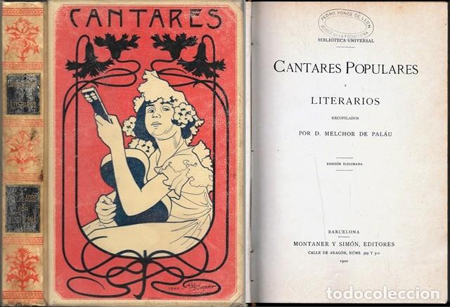 Libros antiguos: CANTARES POPULARES Y LITERARIOS RECOPILADOS POR D. MELCHOR DE PALAU - A-MOySI-157