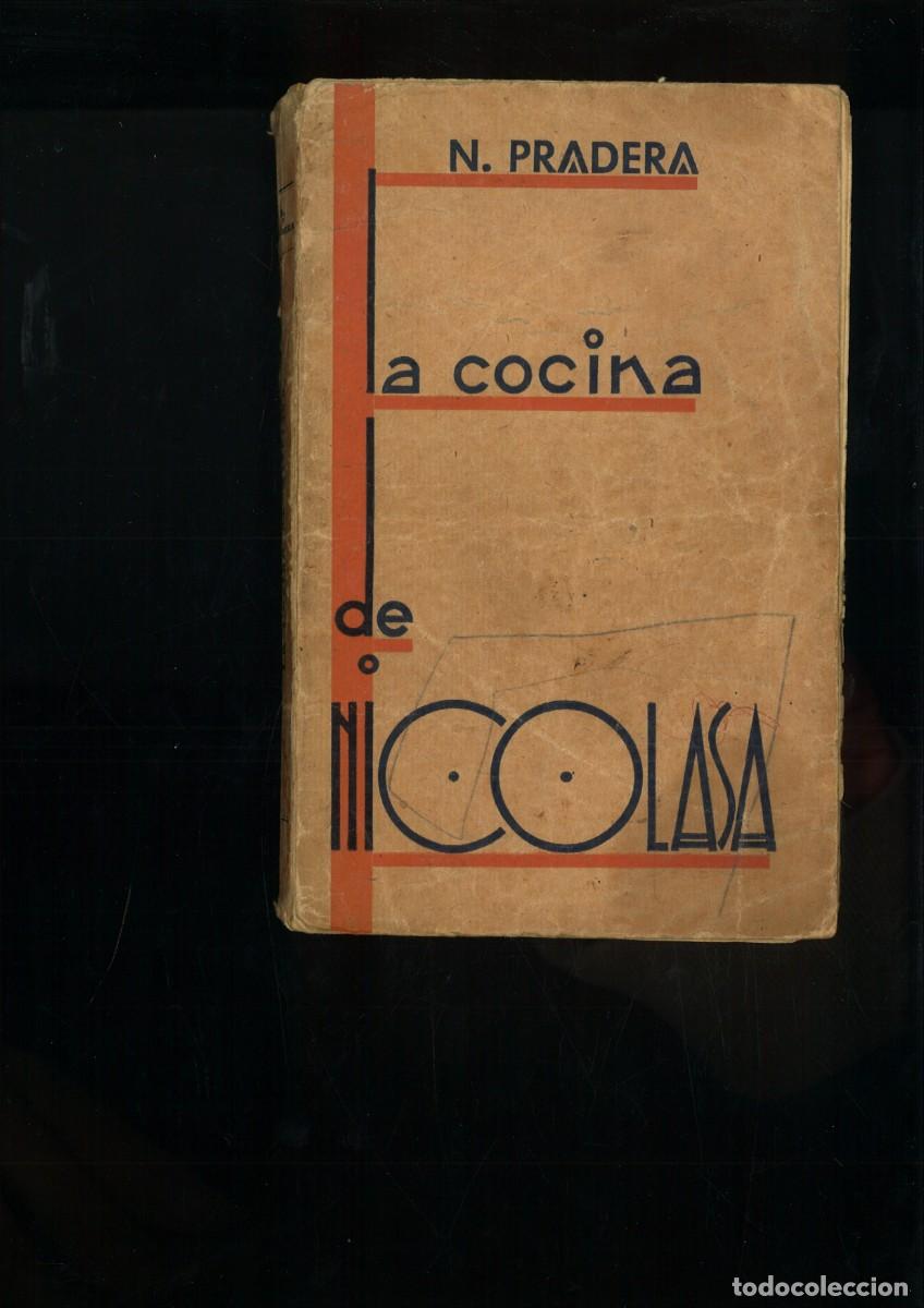 Libros antiguos: LA COCINA DE NICOLASA. N. Pradera - Foto 1