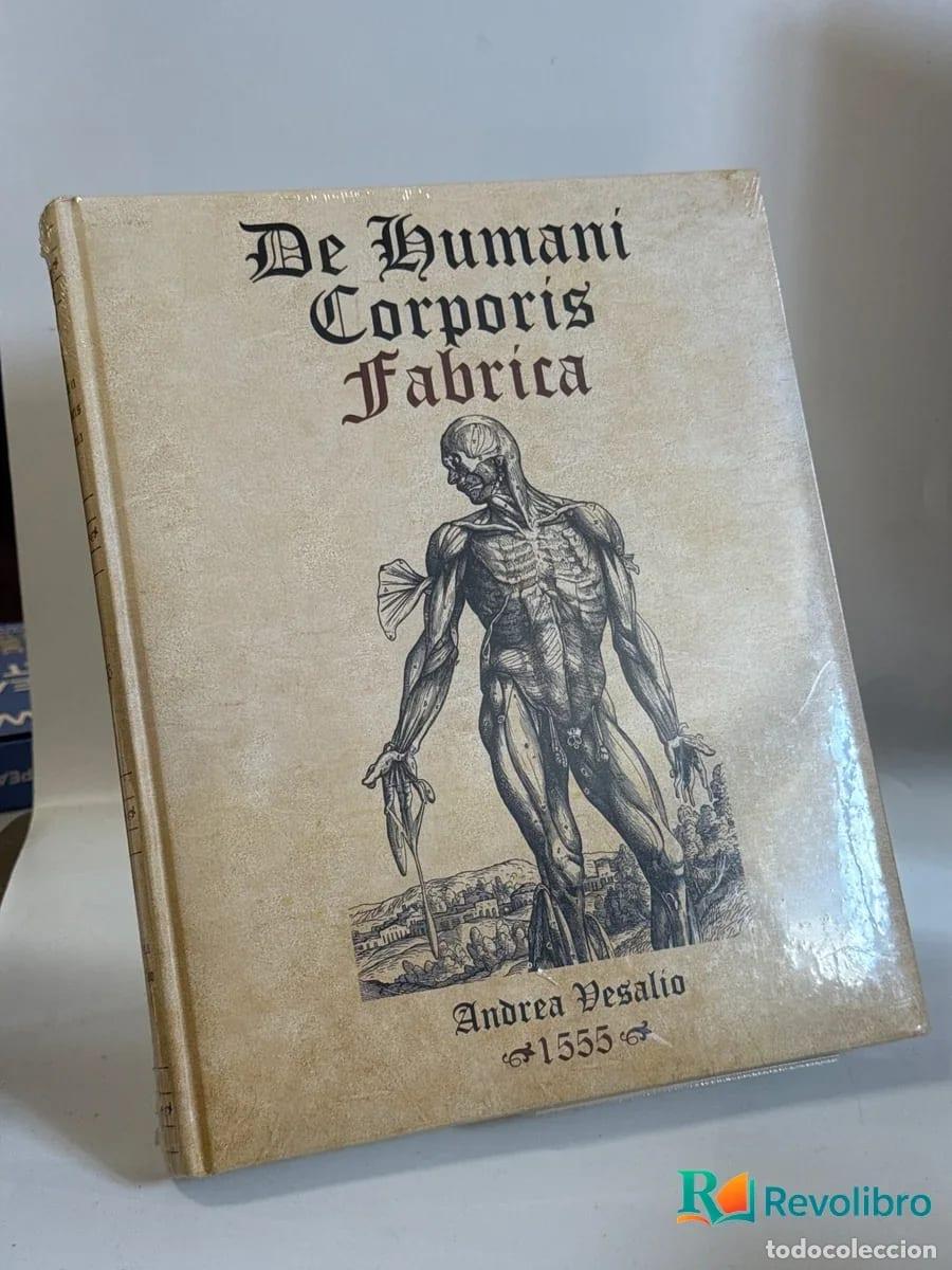 Libros antiguos: De humani corporis fabrica - Andrea Vesalio