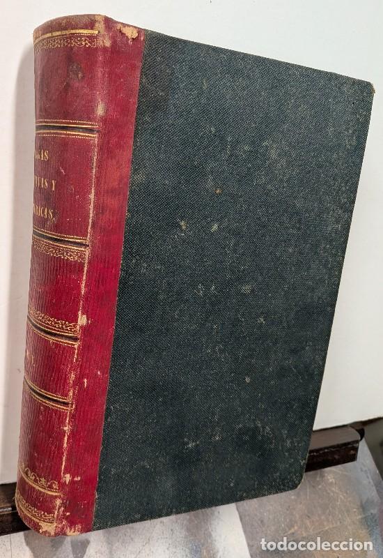 Libros antiguos: Obras en prosa festivas y sat&iacute;ricas - Eminentes Ingenios Espa&ntilde;oles - Maravilla - 1863 -