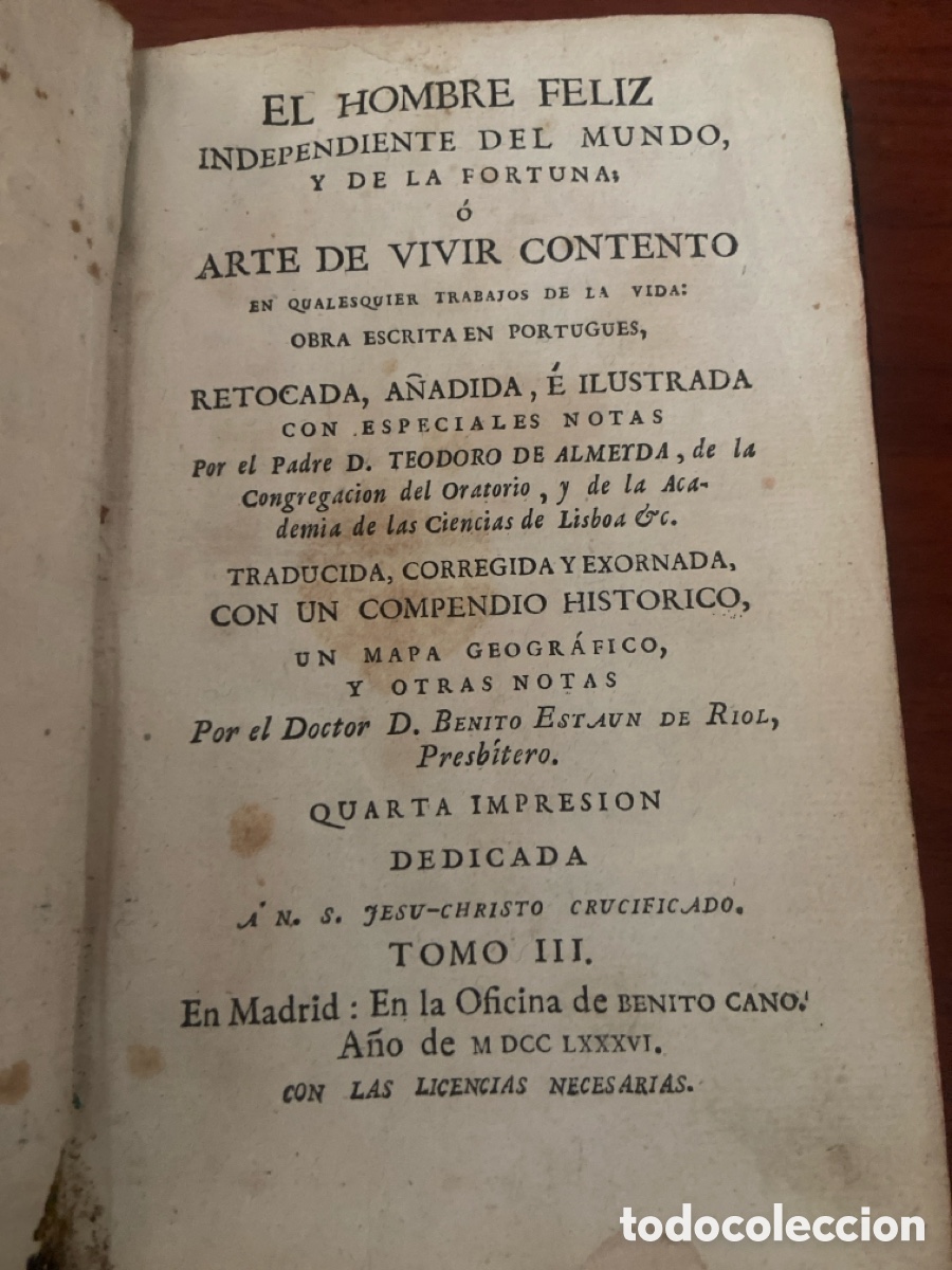 Libros antiguos: El hombre feliz independiente del mundo, a&ntilde;o 1786