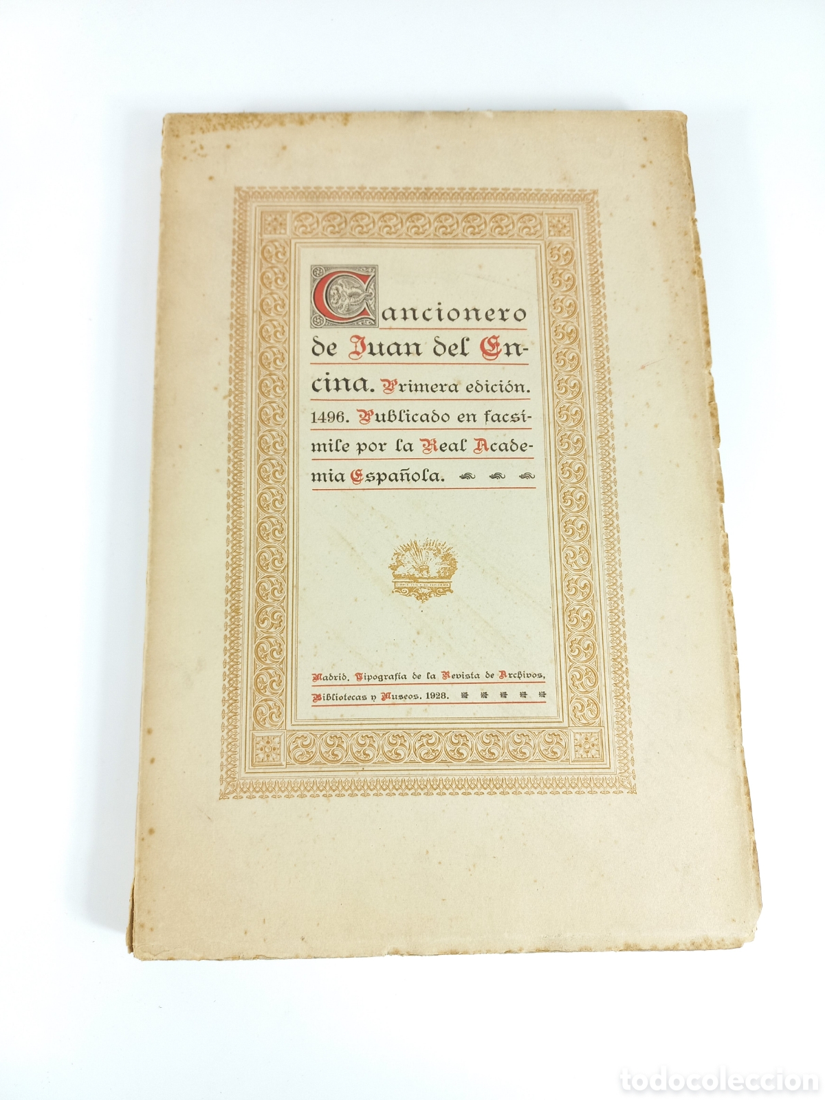 Libros antiguos: CANCIONERO DE JUAN DEL ENCINA 1496. Facs&iacute;mile Real Academia Espa&ntilde;ola. Madrid, 1928.