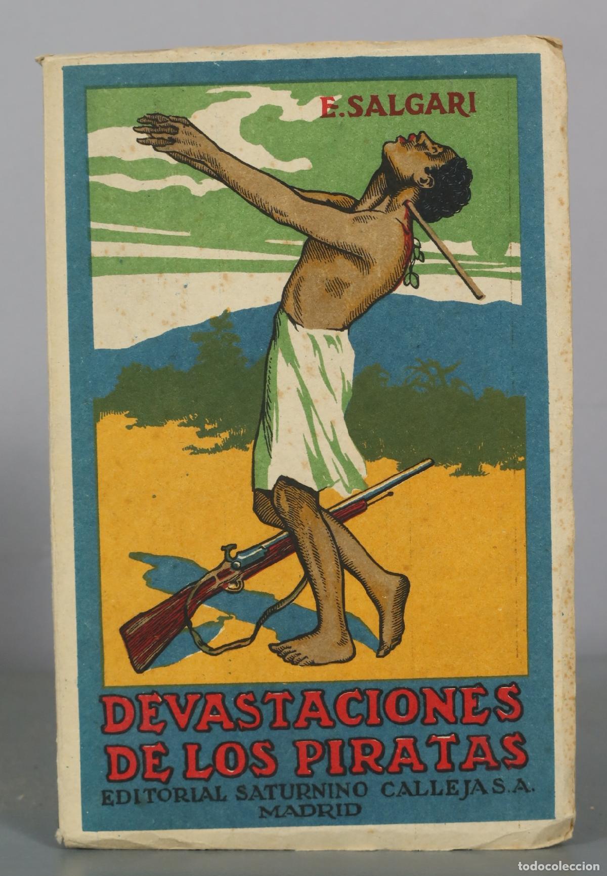 Libros antiguos: Devastaciones de los piratas - E. Salgari - Editorial Saturnino Calleja S.A.