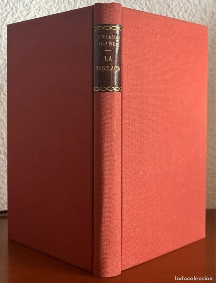 Libros antiguos: Vicente Blasco Iba&ntilde;ez - La Barraca - A&ntilde;o 1906 - La novela ilustrada - Olmo, 4 Madrid