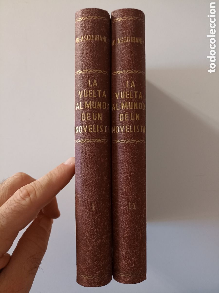 Libros antiguos: Vicente Blasco Ib&aacute;&ntilde;ez - La vuelta al mundo de un novelista (Prometeo, 1924) Tomos 1 y 2