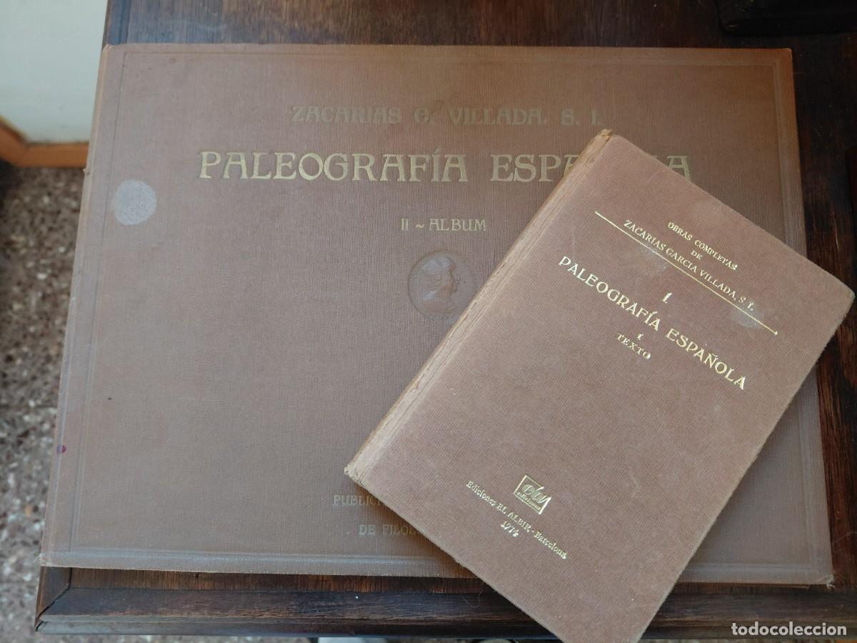 Libros antiguos: Garc&iacute;a Villada, Zacar&iacute;as. Paleograf&iacute;a espa&ntilde;ola.