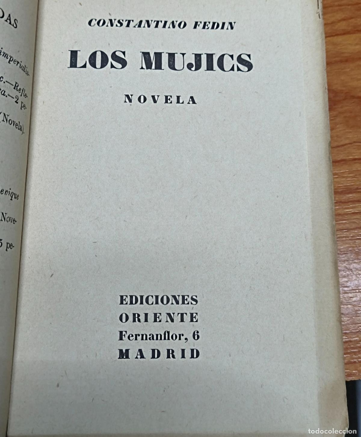 Libros antiguos: Los Mujics - Constantino Fedin - Ediciones Oriente - Foto 2
