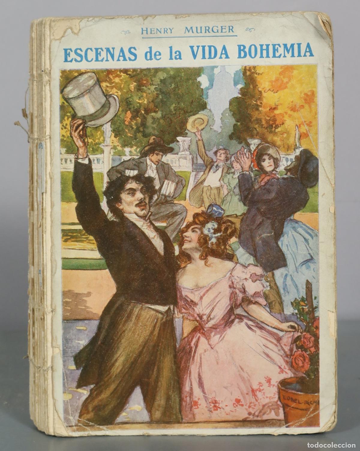 Libros antiguos: Escenas de la vida bohemia - Henry Murger
