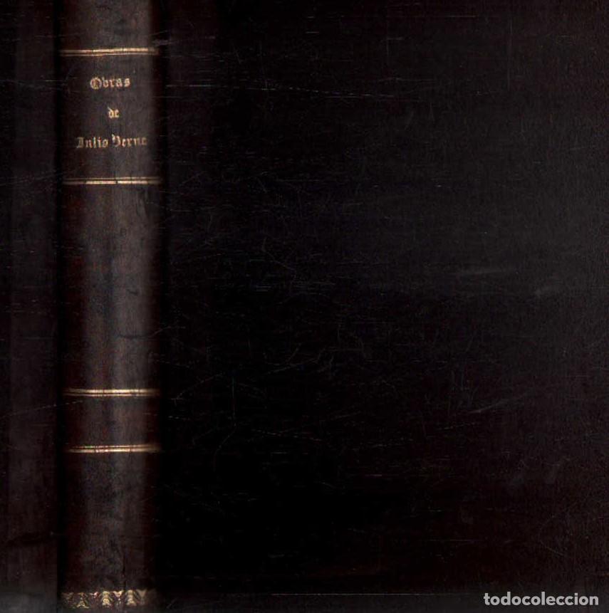 Libros antiguos: OBRAS DE JULIO VERNE (LEER DESCRIPCI&Oacute;N). A-LEXT-1240