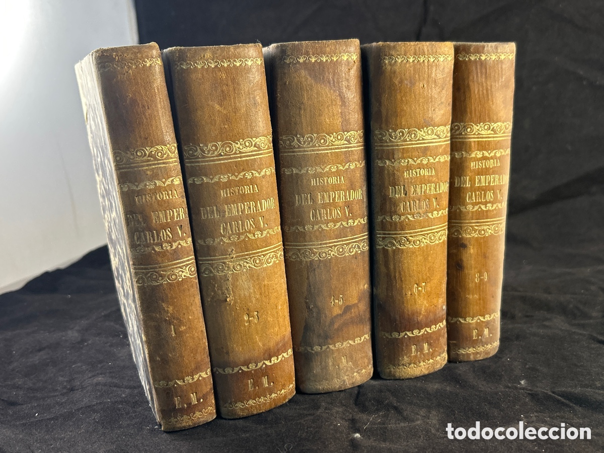Libros antiguos: Historia del emperador Carlos V rey de espa&ntilde;a. 1847