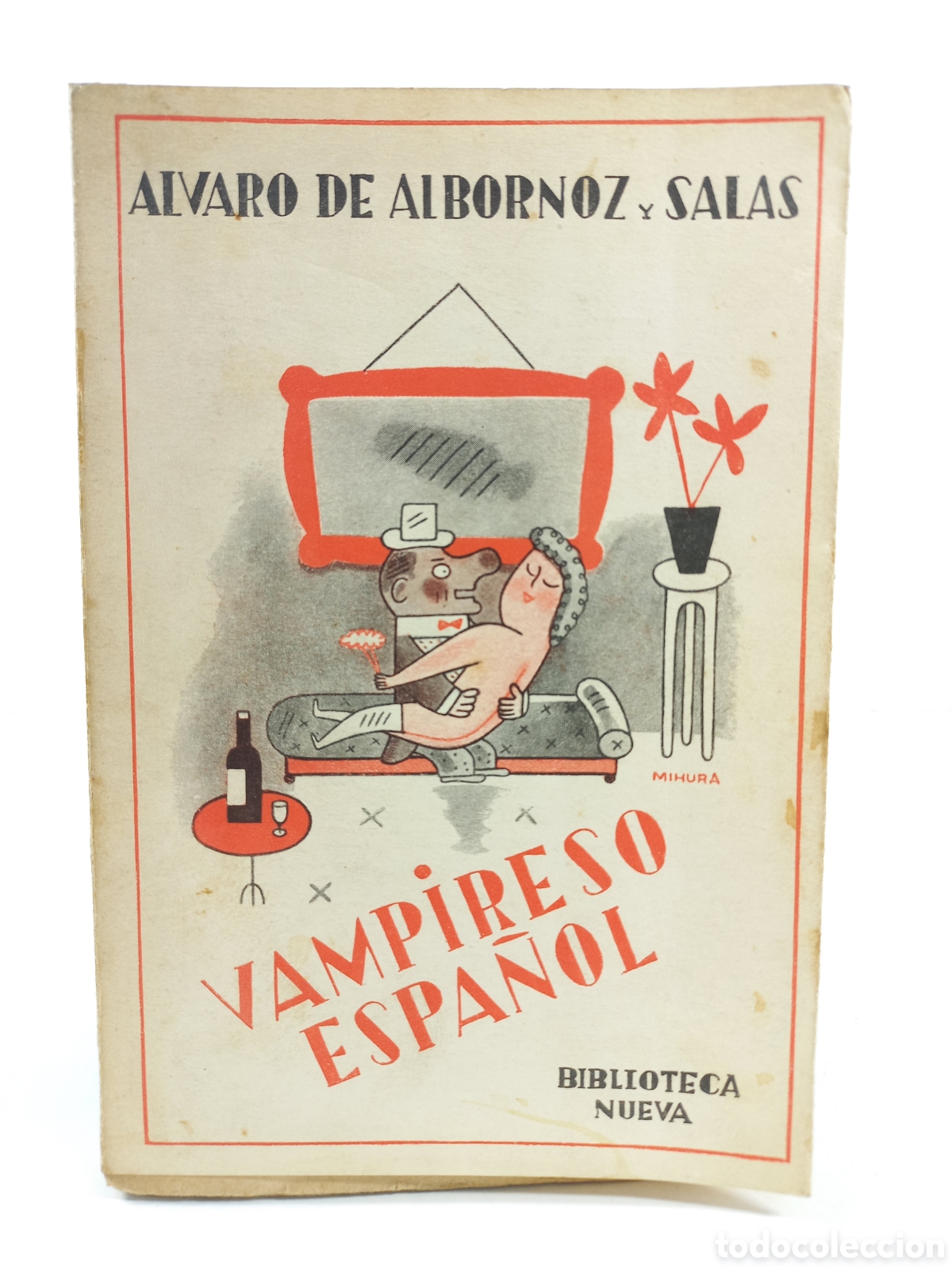 Libros antiguos: Vampireso Espa&ntilde;ol. &Aacute;lvaro de Albornoz y Salas. Biblioteca Nueva, primera edici&oacute;n, 1936.