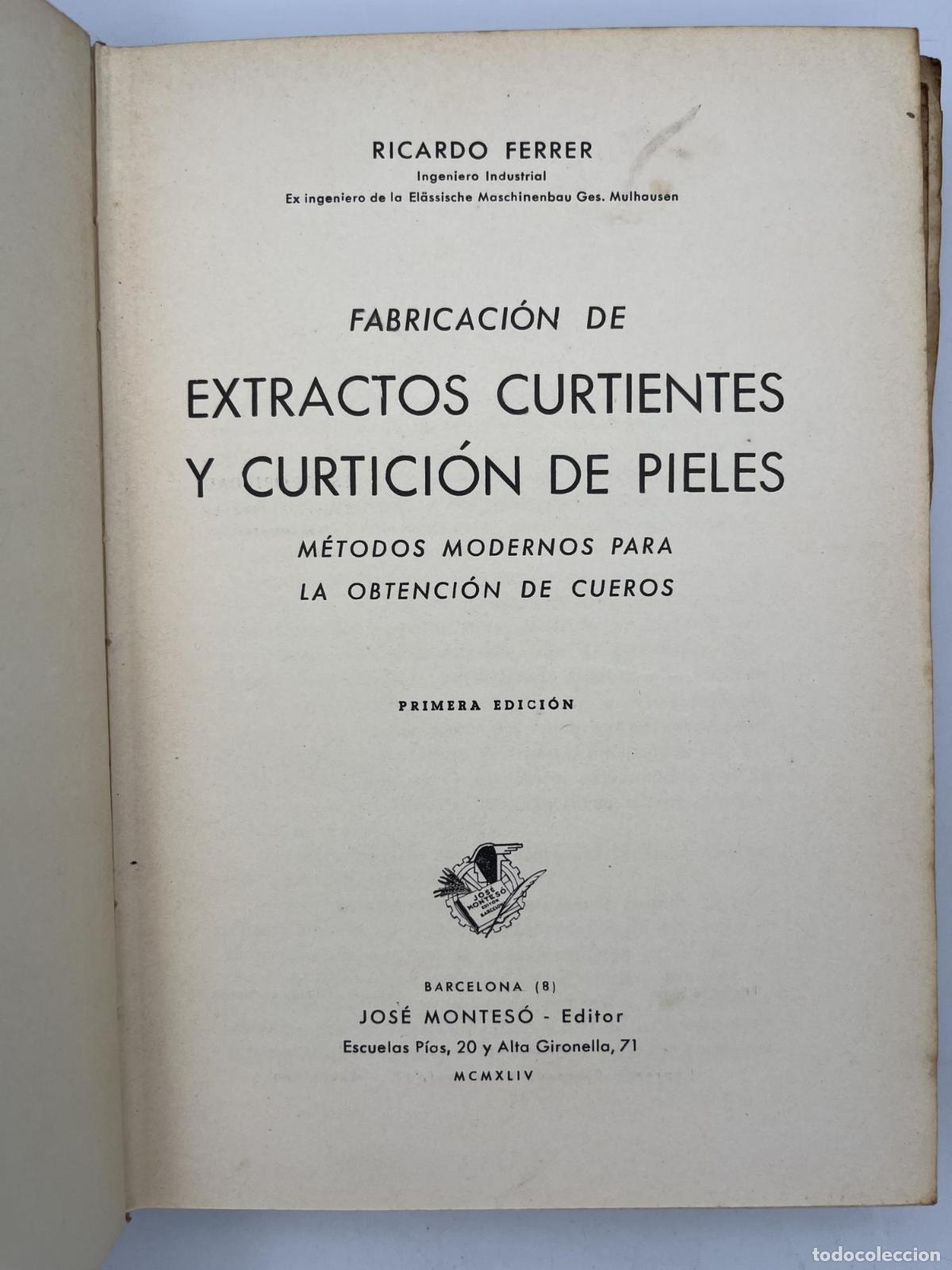 Libros antiguos: Curtici&oacute;n de Pieles - Ricardo Ferrer - Foto 2