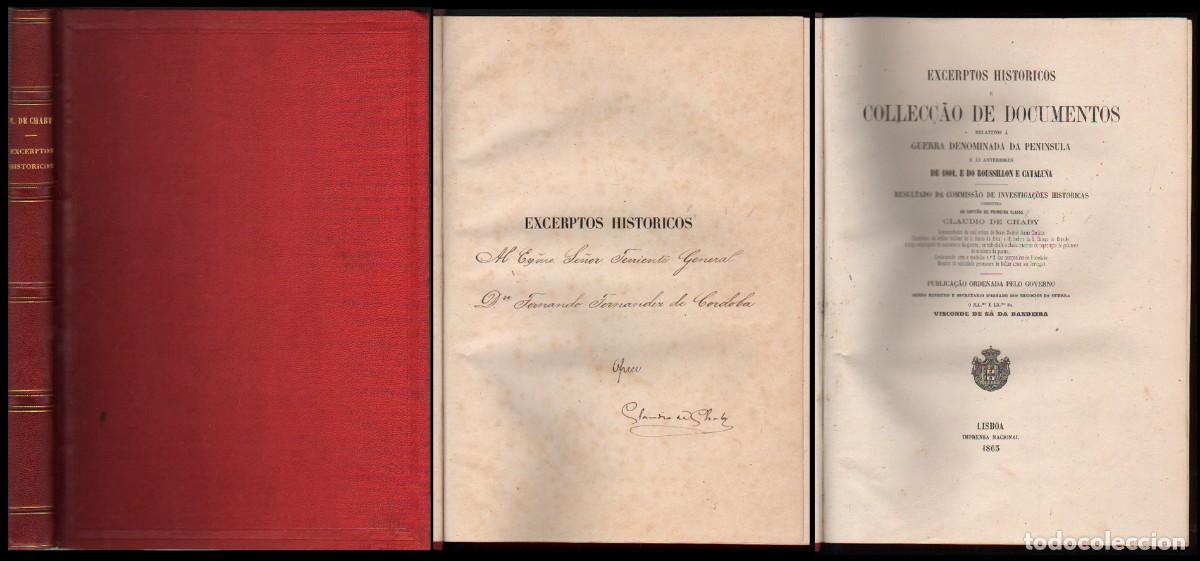 Libros antiguos: EXCERPTOS HISTORICOS COLLECCAO DE DOCUMENTOS GUERRA DENOMINADA DA PENINSULA &hellip; - A-GUE-2984