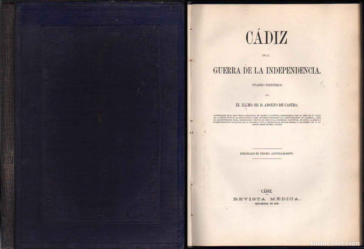 Libros antiguos: CADIZ EN LA GUERRA DE LA INDEPENDENCIA - CUADRO HISTORICO - DE CASTRO, ADOLFO - A-CA-4605