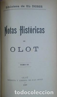 Libros antiguos: Notas hist&oacute;ricas de Olot 3 tomos en 1 - Foto 6