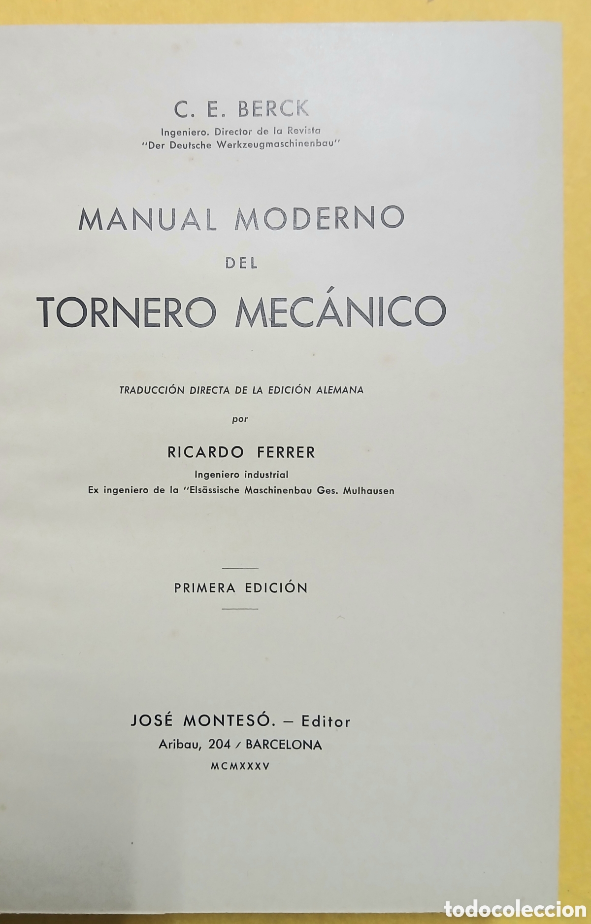 Libros antiguos: Manual moderno del tornero mec&aacute;nico - Foto 3