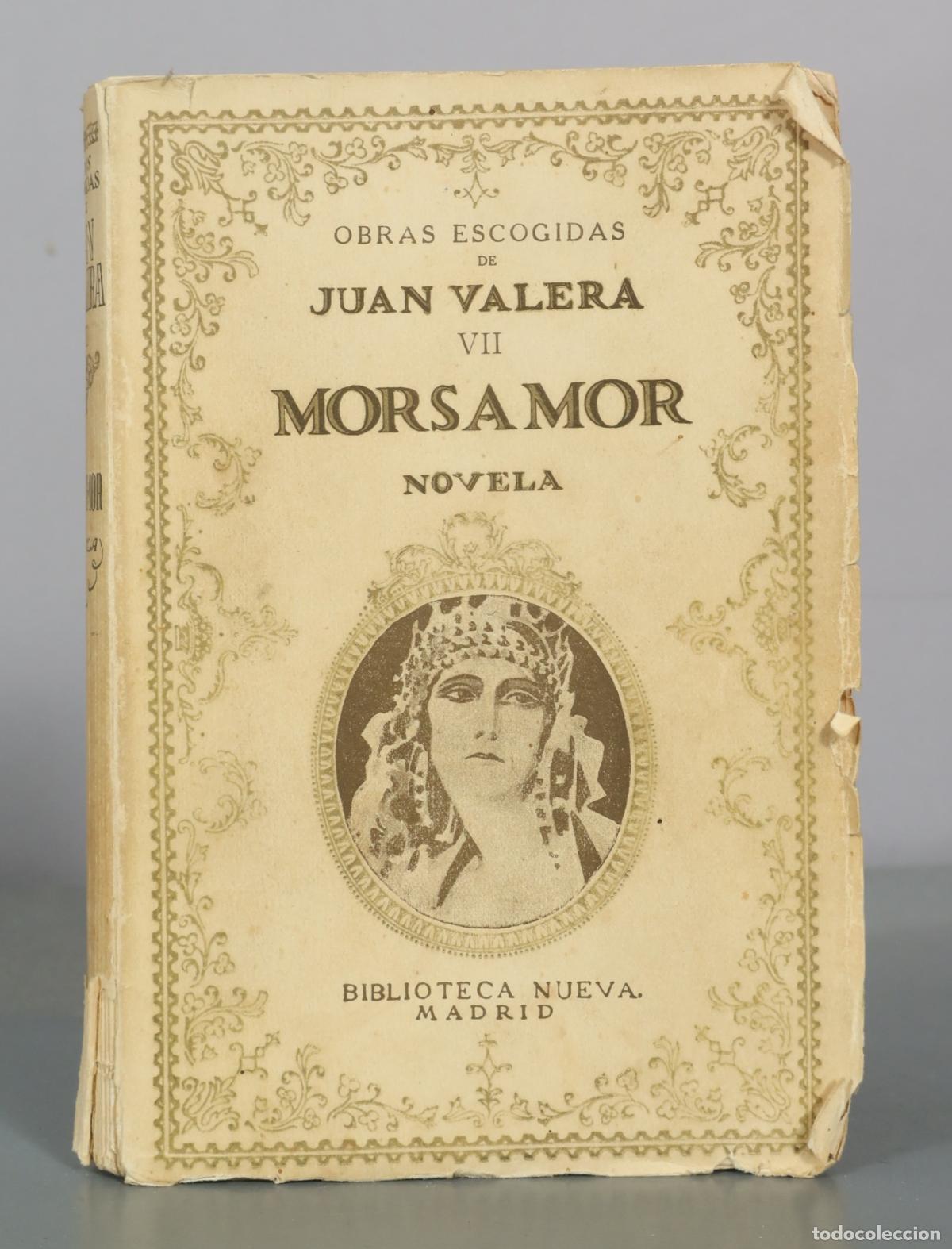 Libros antiguos: Morsamor - Juan Valera - Biblioteca Nueva