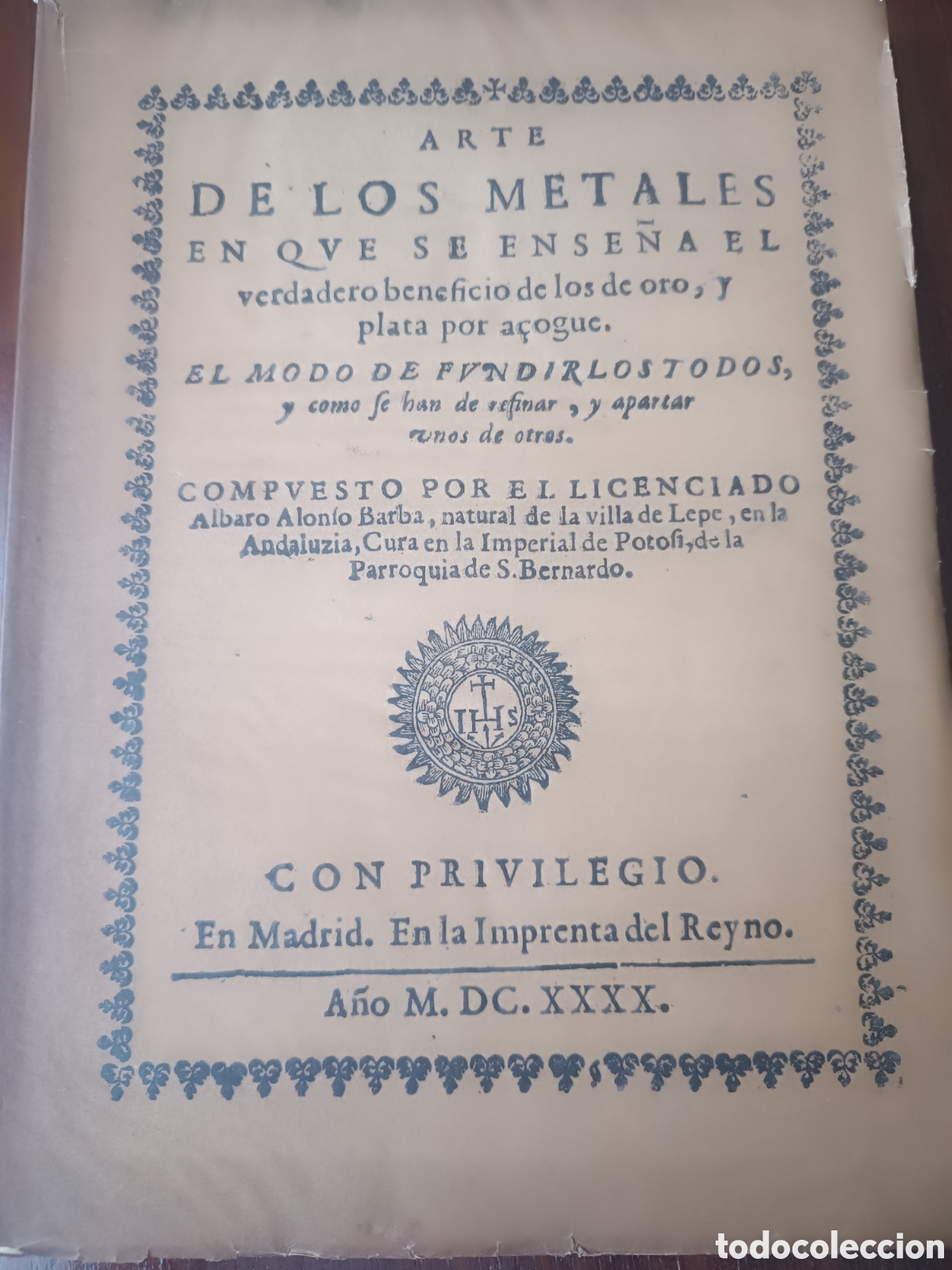 Libros antiguos: El arte de los metales - Alvaro Alonso Barba