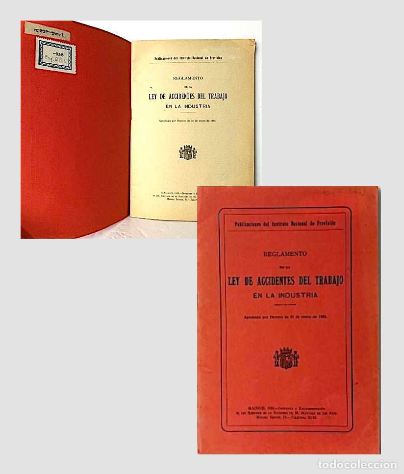 Libros antiguos: Ley de Accidentes del Trabajo en la Industria, publicado en Espa&ntilde;a en 1933, Segunda Rep&uacute;blica
