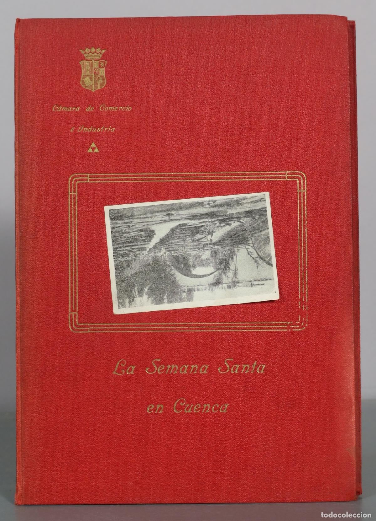 Libros antiguos: LA SEMANA SANTA DE CUENCA.