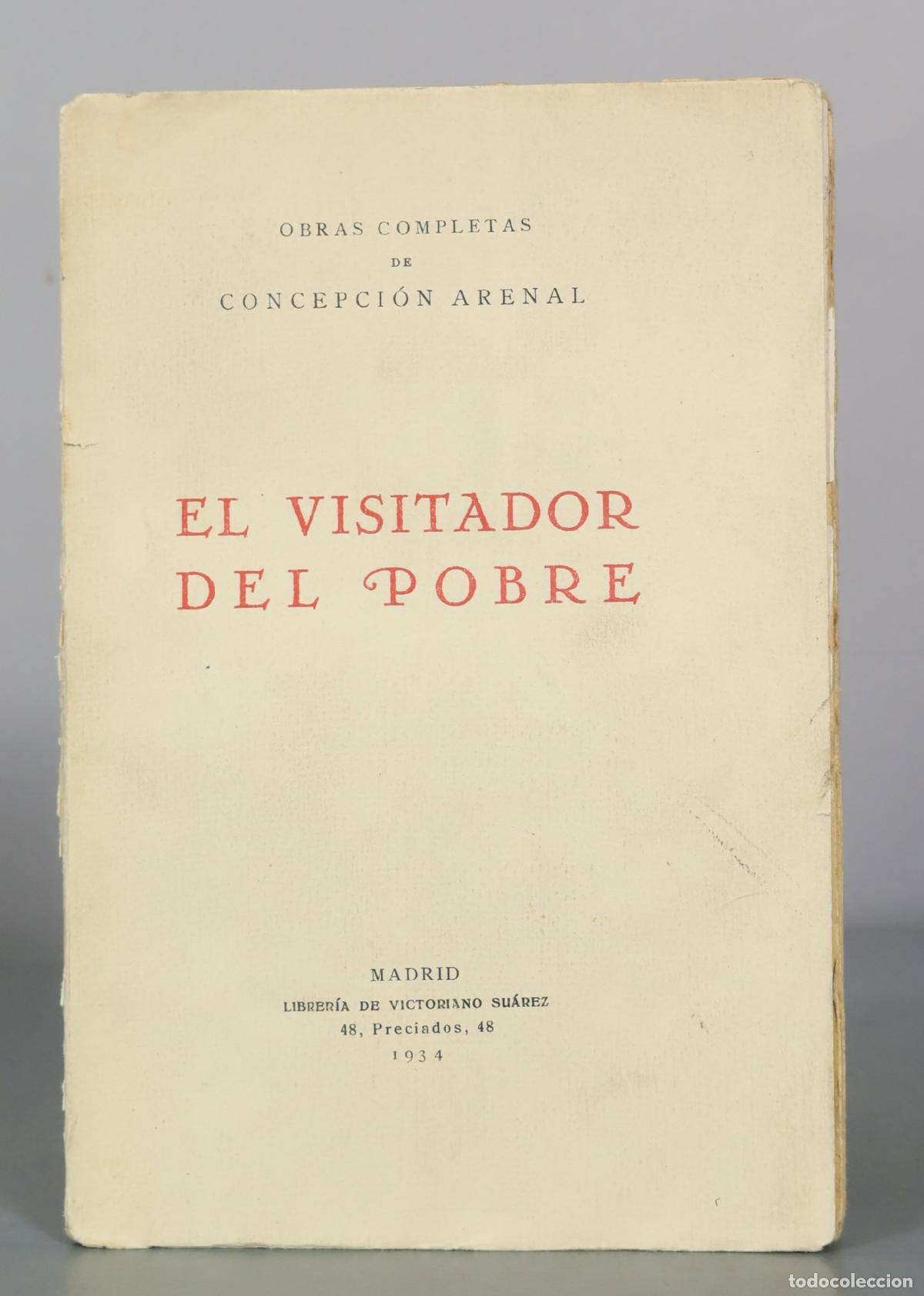 Libros antiguos: El Visitador del Pobre - Concepci&oacute;n Arenal - Librer&iacute;a de Victoriano Su&aacute;rez