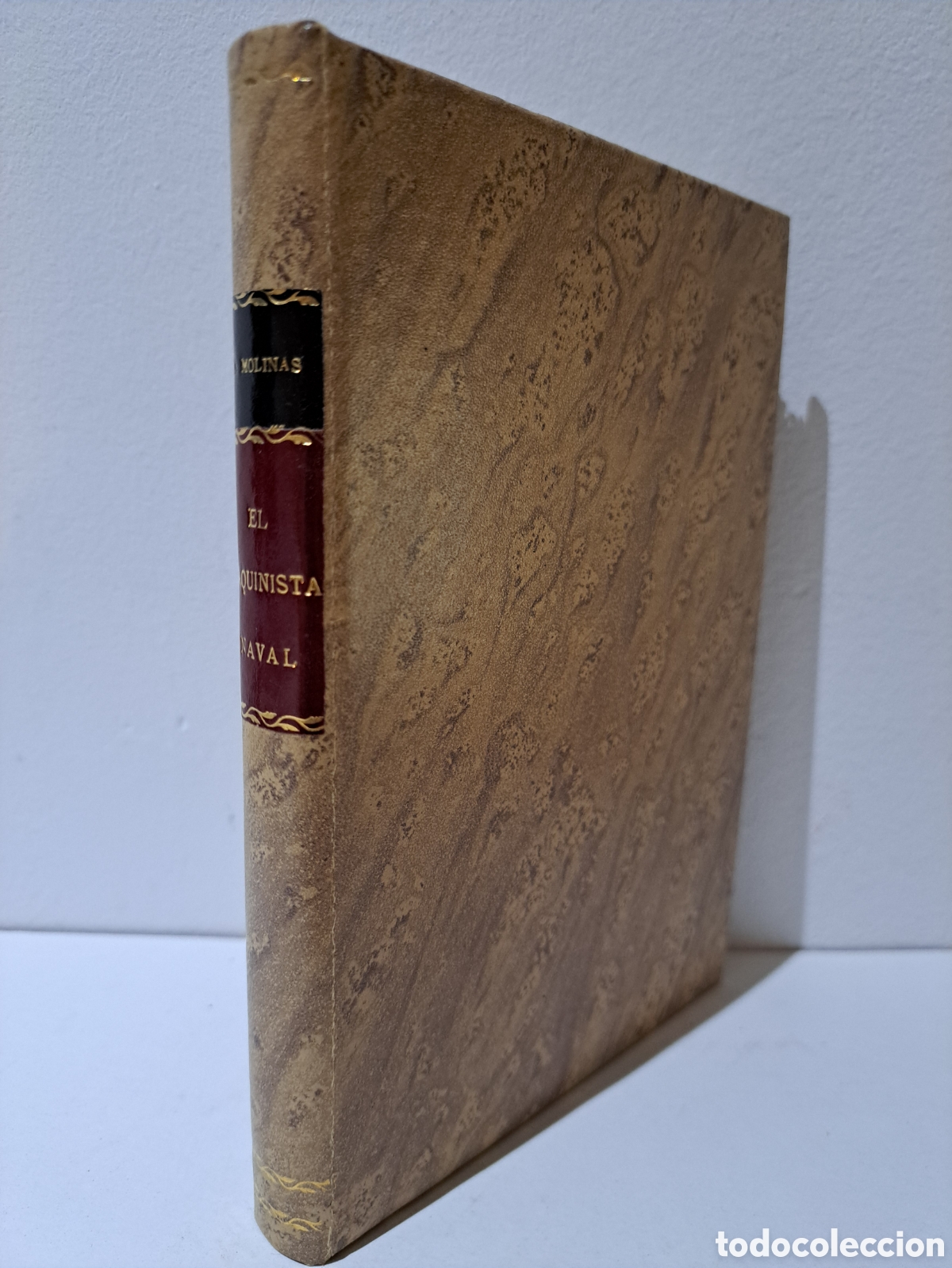 Libros antiguos: EL MAQUINISTA NAVAL - JUAN A. MOLINAS - 1877