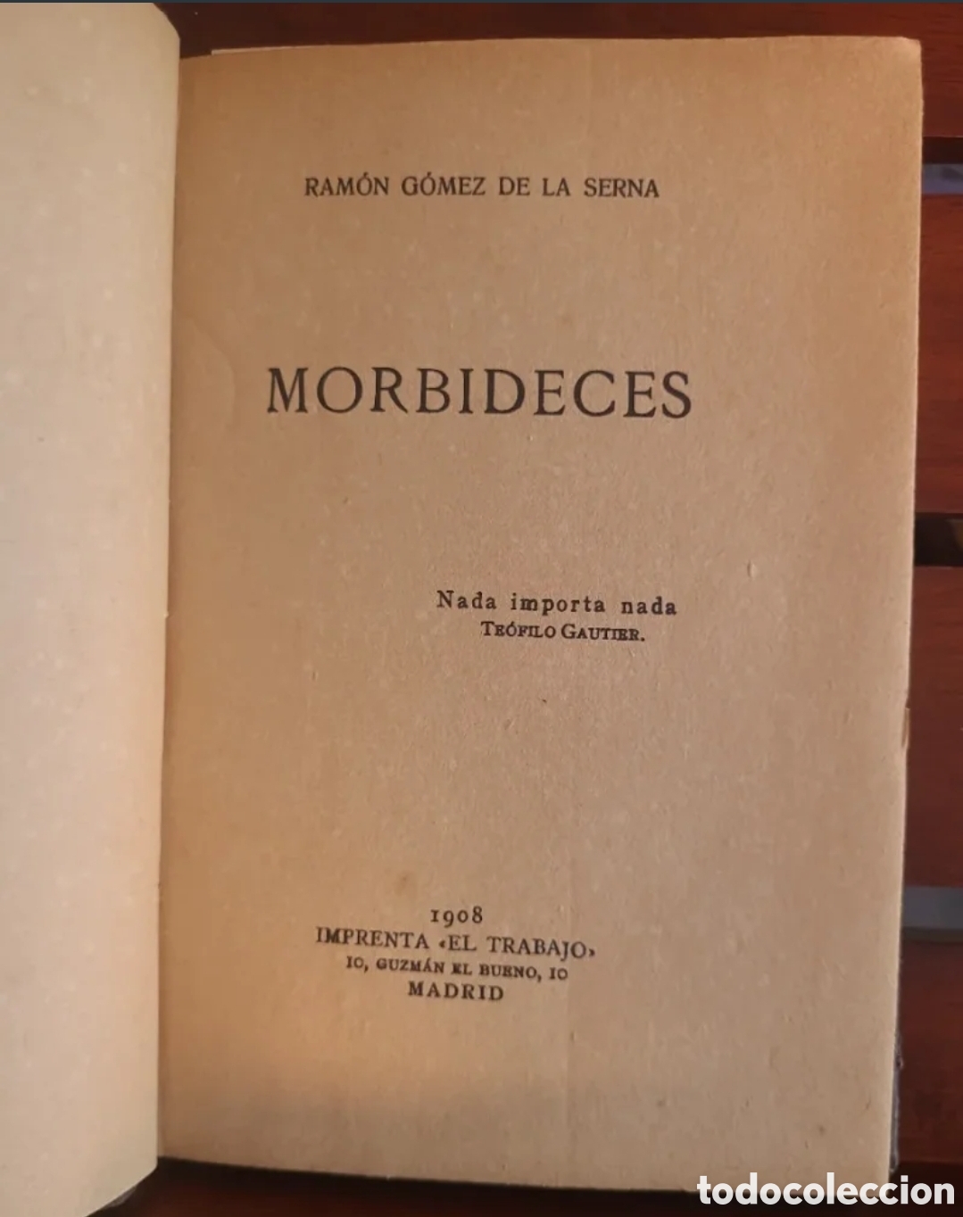 Libros antiguos: Morbideces Ram&oacute;n Gomez de la Serna Primera edici&oacute;n - Foto 4
